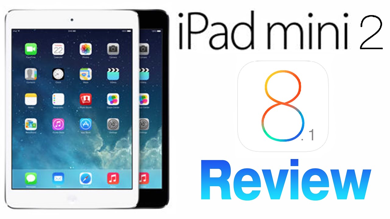 apple ipad mini 2 review youtube